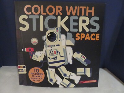 Color with Stickers Ser.: Color with Stickers: Space : Create 10 Pictures...
