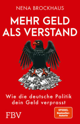 Mehr Geld als Verstand | Nena Brockhaus | 2025 | deutsch