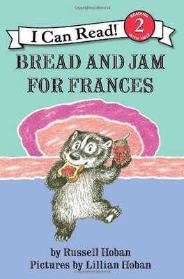 Bread and Jam for Frances (I Can Read Book 2) - Hoban, Russell