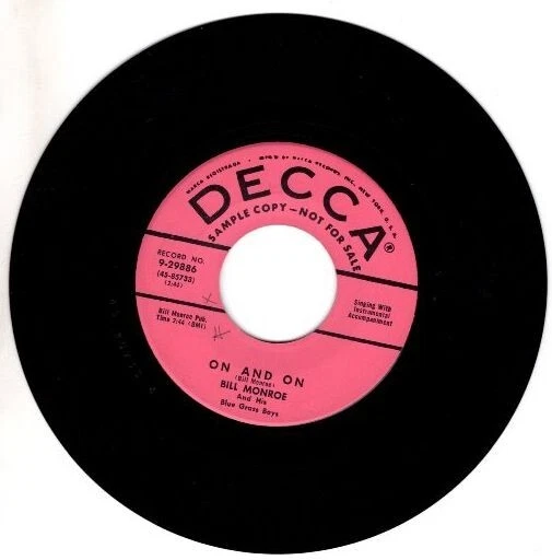 Bill Monroe & HIs Blue Grass Boys - On And On / I Believed In You 7" Promo 45 - Image 3 of 4