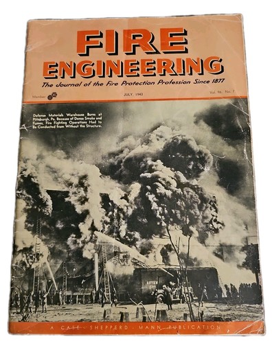 1943 Fire Engineering Magazine July WWII Firefighting Civilian Protection