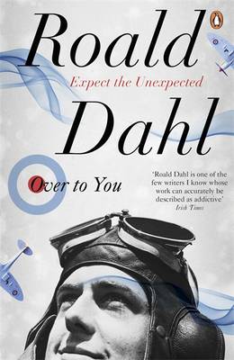 Over to You: Ten Stories of Flyers and Flying by Roald Dahl (Paperback, 2011)