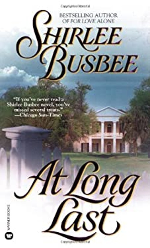 At Long Last Mass Market Paperbound Shirlee BusbeeFree US Delivery | ISBN:0446608076