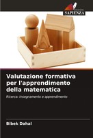 Bibek Dahal | Valutazione Formativa Per L'apprendimento Della Matematica | Buch