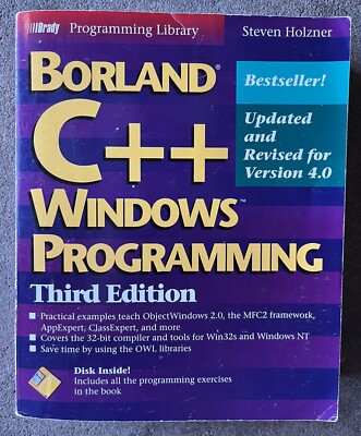 Windows Programming with Borland C++ 4.O by Steven Holzner (1994, Hardcover)