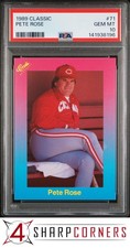 1989 CLASSIC #71 PETE ROSE REDS PSA 10