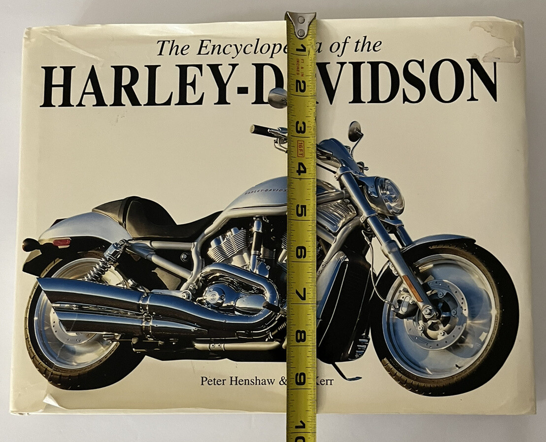The Encyclopedia of the Harley Davidson by Peter Henshaw & Ian