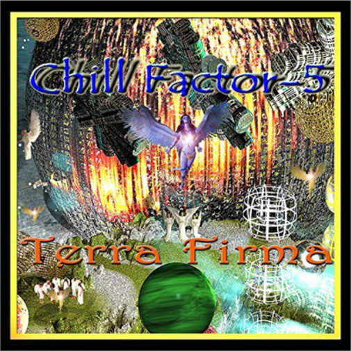 Альбом Chill Factor 5 Terra Firma (CD)