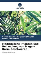 YéYimi Candide PèQues Gbaguidi (U. A.) | Medizinische Pflanzen Und Behandlung...