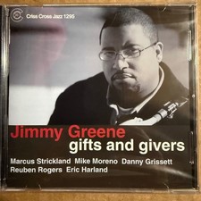 Jimmy Greene – Gifts and Givers CD 2007 Jazz Criss Cross Jazz 1295 Jimmy Greene – Gifts and Givers CD 2007 Jazz Criss Cross Jazz 1295