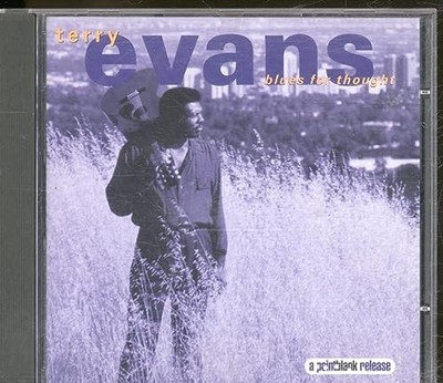Blues for Thought, Terry Evans