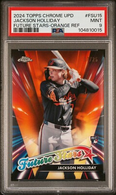2024 Topps Chrome Update Jackson Holliday Future Stars Orange /25 PSA MINT 9