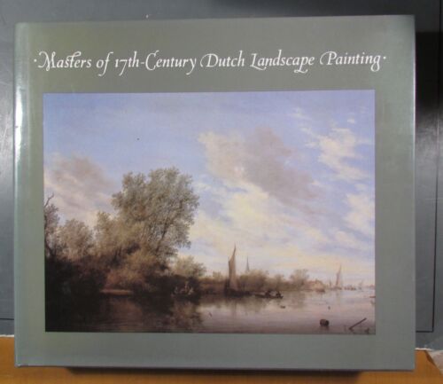 MASTERS OF 17TH CENTURY DUTCH LANDSCAPE PAINTING By Peter C. Sutton & VG - Picture 1 of 7