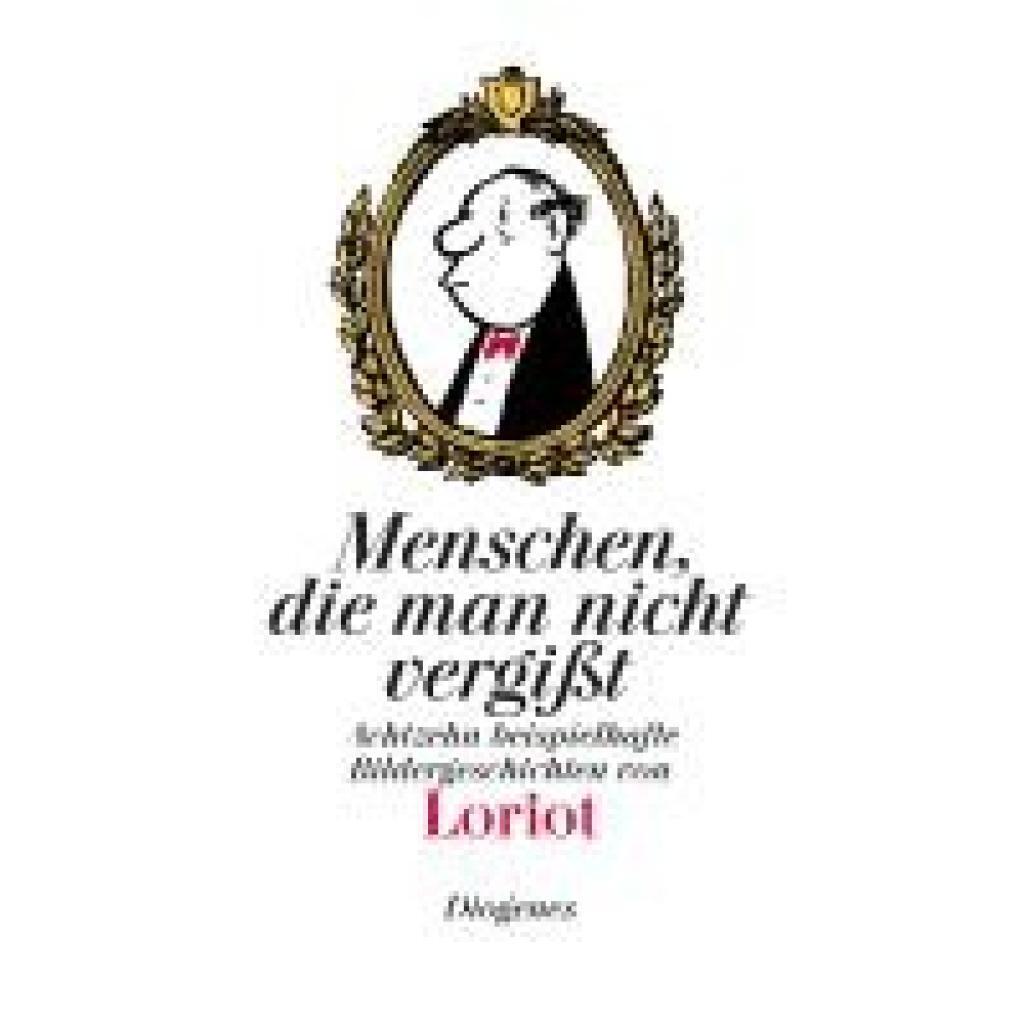 Thumbnail - Loriot: Menschen, Die Man Nicht Vergißt