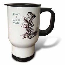3dRose Mad Hatter Have I gone Mad Alice in Wonderland 14oz Stainless Steel Trave