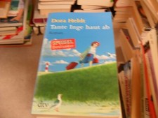  Tante Inge haut ab von Dora Heldt 