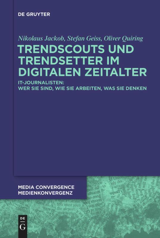 Trendscouts Und Trendsetter Digitalen Zeitalter Nikolaus Jackob