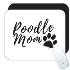 Gift Mousepad : Poodle Mom Mothers Day Dog Animal Pet Puppy