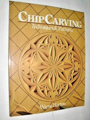 CHIP CARVING : Techniques Patterns  , NEW