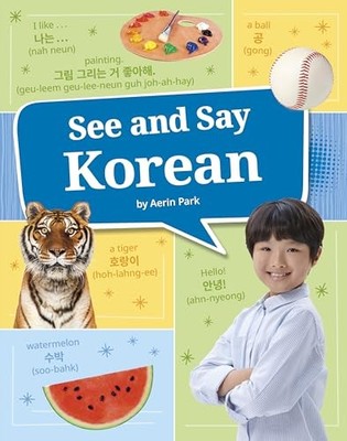 See and Say Korean by Aerin Park (2025, Hardcover)