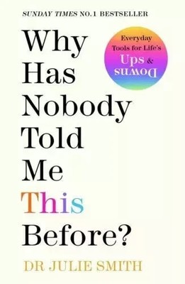 Why Has Nobody Told Me This Before? By Julie Smith (Paperback UK IMPORT)