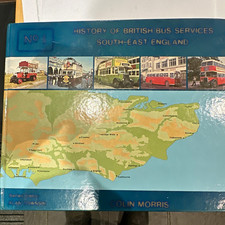 Colin Morris History of British Bus Services South-East England No. 1 Book