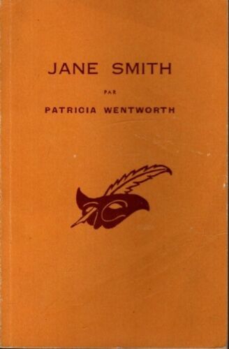 PATRICIA WENTWORTH JANE SMITH Le masque 1951