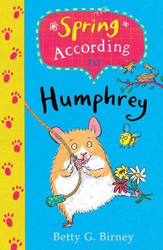 Spring According to Humphrey (Humphrey 12) By Betty G. Birney