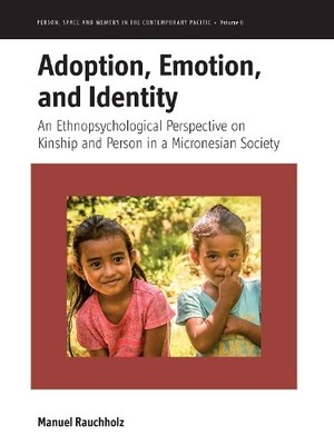 Manuel Rauchholz Adoption, Emotion, and Identity (Hardback) (UK IMPORT)