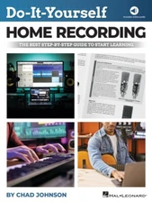 Do-It-Yourself Home Recording Sheet Music The Best Step-by-Step Guide 000349591