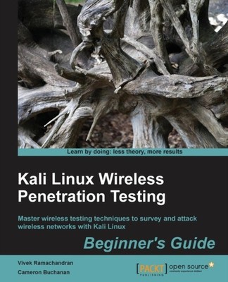 Buchanan - Kali Linux Wireless Penetration Testing Beginner's Guide  M - E555z