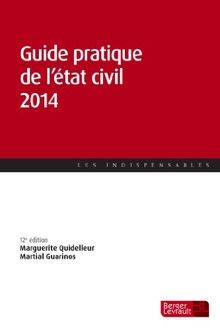 Guide pratique de létat civil 2014 von Quidelleur, Marg... | Buch | Zustand gut