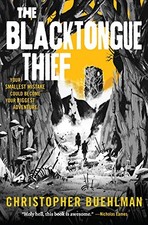 The Blacktongue Thief: 1 by Buehlman, Christopher Paperback / softback Book The