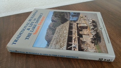 			Traditional Buildings and Life in the Lake District, Denyer, Susa		
