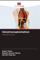 Anjali Sahu (U. A.) | XéNotransplantation | Taschenbuch | FranzöSisch (2022)