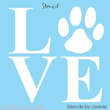 Joanie Stencil Love Paw Print Animal Pet Dog Cat Country Prim Cabin Home Signs