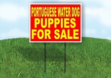Portuguese Water Dog PUPPIES FOR SALE YELLOW Yard Sign Road with Stand LAWN SIGN