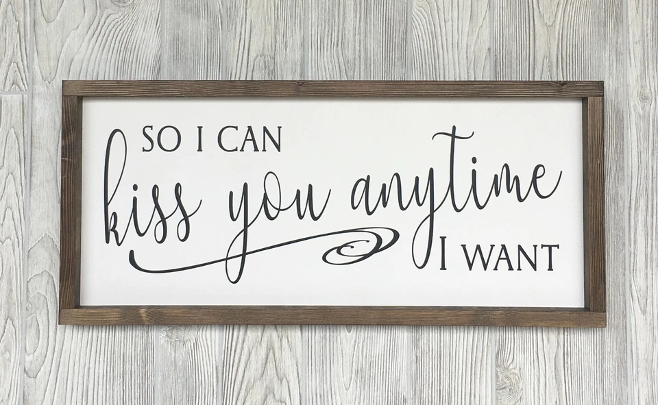 Letrero de granja, así que puedo besarte en cualquier momento que quiera, 25 x 11 pulgadas Foto 4 de 4