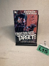 Gotham Central Vol 3: Unresolved Targets  - Ed Brubaker(DC 1st Printing 2006)