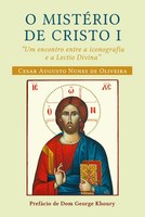Cesar Augusto Nunes de Oliveira | O MistéRio de Cristo I | Taschenbuch (2020)