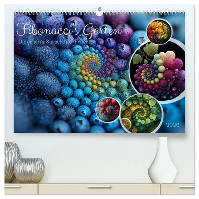 Anne Seltmann | Fibonacci's Garten (hochwertiger Premium Wandkalender 2026...