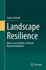 Catrin Schmidt | Landscape Resilience | Tasch...