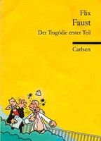 Faust: Der TragöDie Erster Teil Flix