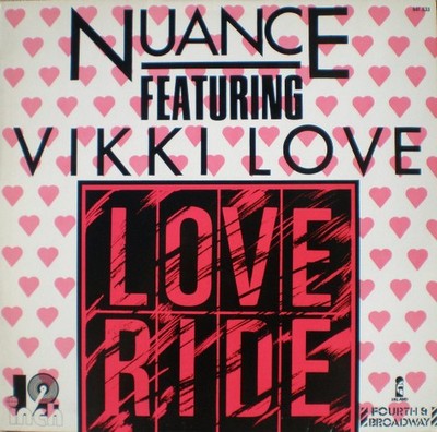 Nuance Featuring Vikki Love - Loveride (12'')
