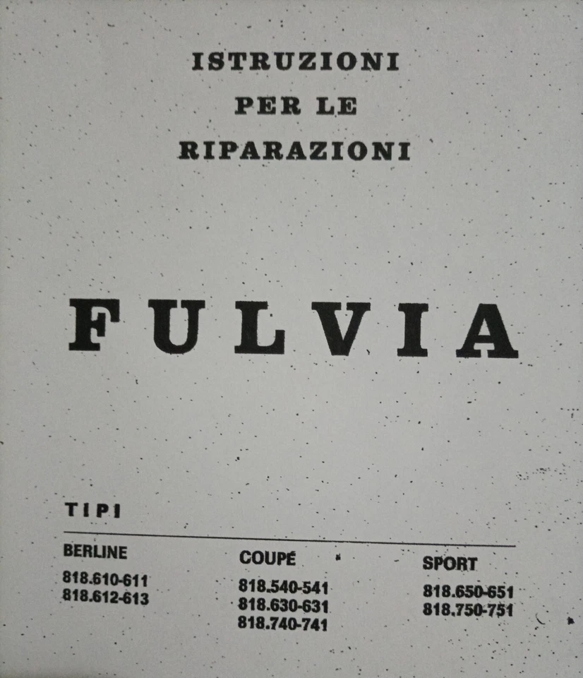 Manuale officina Lancia Fulvia in italiano. Berlina, Coupe, SportVedi inserzione - Immagine 2 di 2