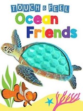 Ocean Friends - Touch and Feel Board Book - Sensory Board Book - VERY GOOD