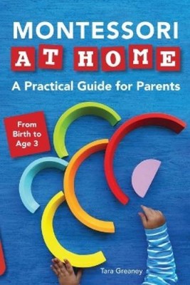 Tara Greaney Montessori at Home (Paperback)