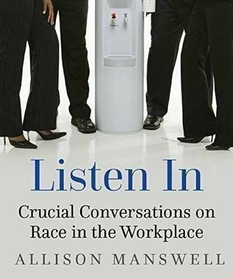 Listen In: Crucial Conversations - Paperback, by Allison Manswell - Acceptable