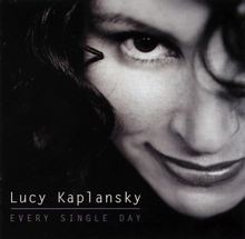 Every Single Day von Lucy Kaplansky | CD | Zustand sehr gut