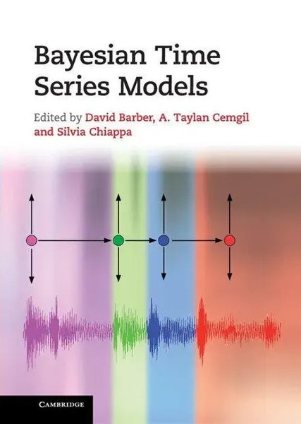 Bayesian Time Series Models | David Barber (U. A.) | Buch | Gebunden | Englisch-image